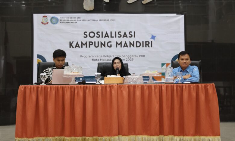 Sosialisasi Kampung Mandiri, TP PKK Makassar Perluas Akses Modal dan Legalitas UMKM
